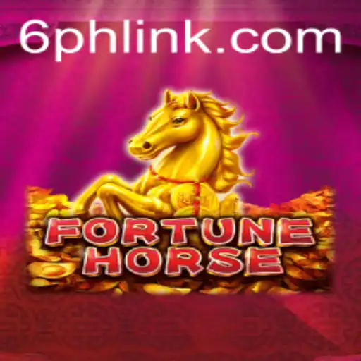 Exploring the Exciting World of FortuneHorse: A Deep Dive into 6PH