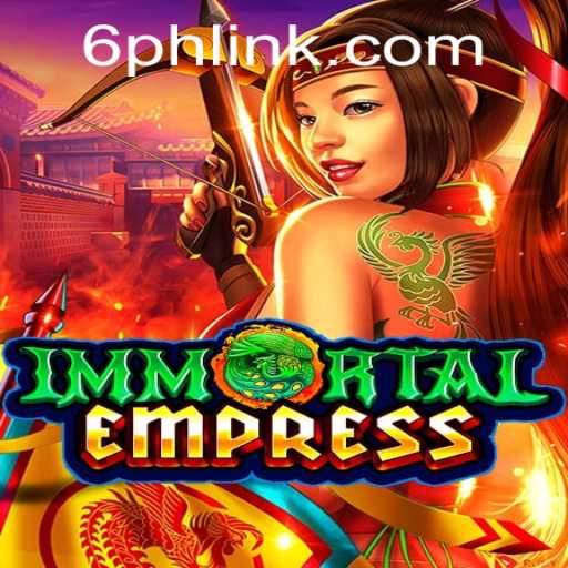 Embark on a Grand Adventure with ImmortalEmpress: Unveiling the Enchanting World of 6PH