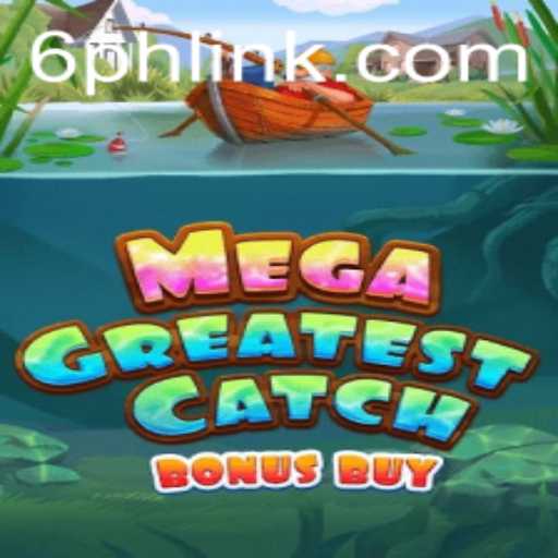 MegaGreatestCatchBonusBuy: A Deep Dive into the Game and Its Exciting Features