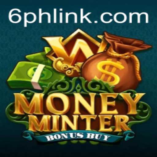 Dive into the Exciting World of MoneyMinterBonusBuy Game